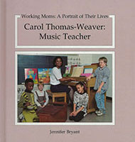 Carol Thomas-Weaver: Music Teacher