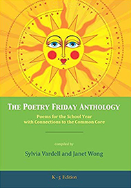 The Poetry Friday Anthology for Grades K-5