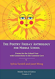 The Poetry Friday Anthologyfor Middle School