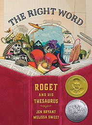 Right Word: Roget and His Thesaurus