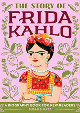 The Story of Frida Kahlo